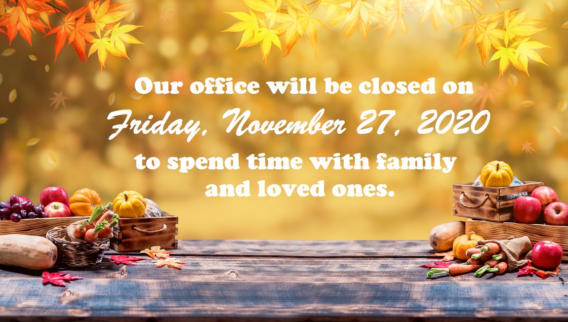 Our Office Will Be Closed Today