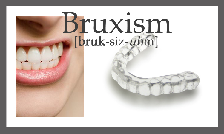 Bruxism