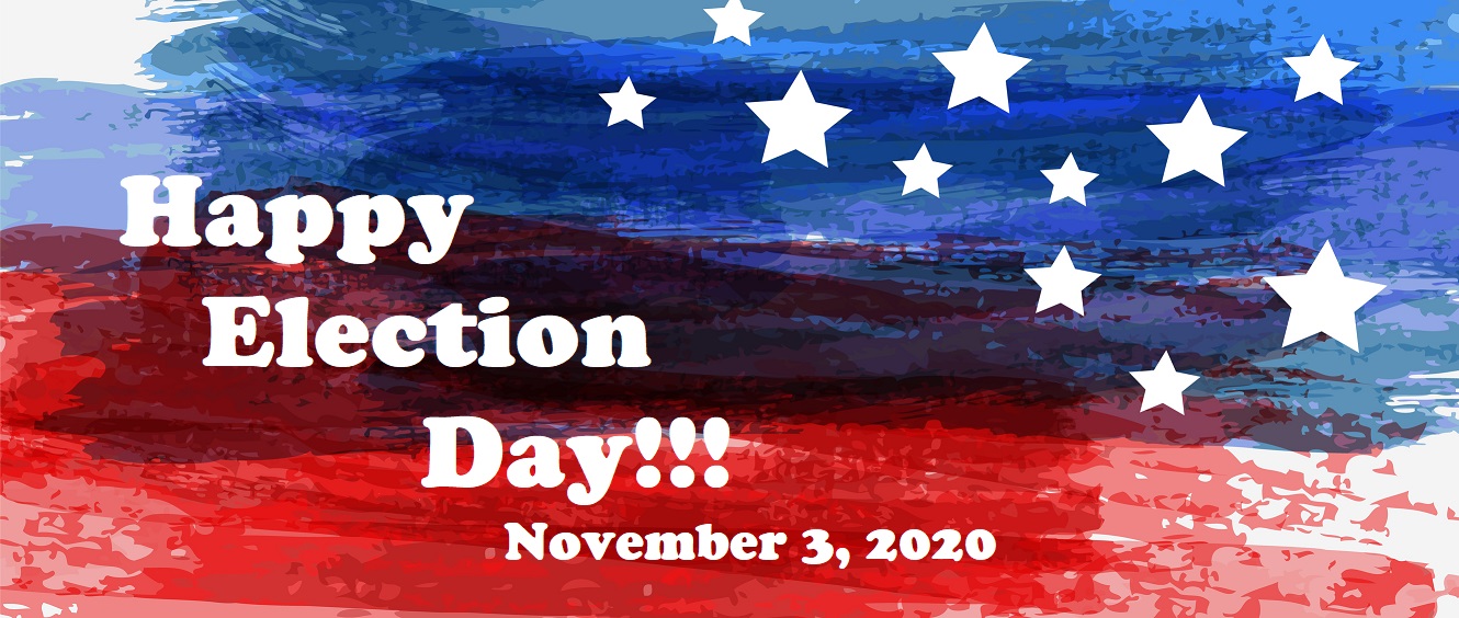 Happy Election Day 2020