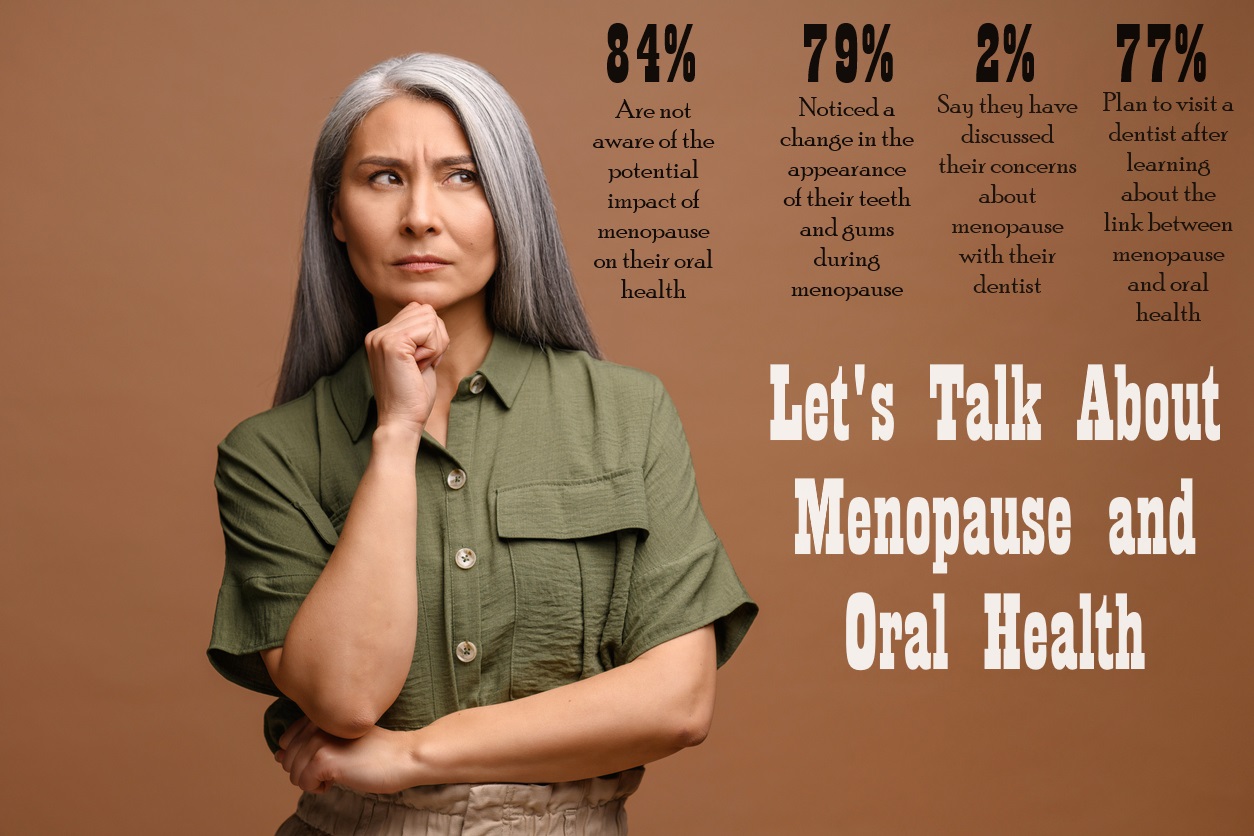 Let’s Talk About Menopause and Oral Health